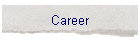 Career